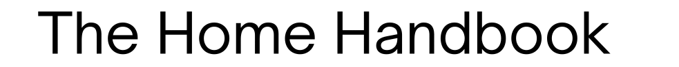 The home handbook